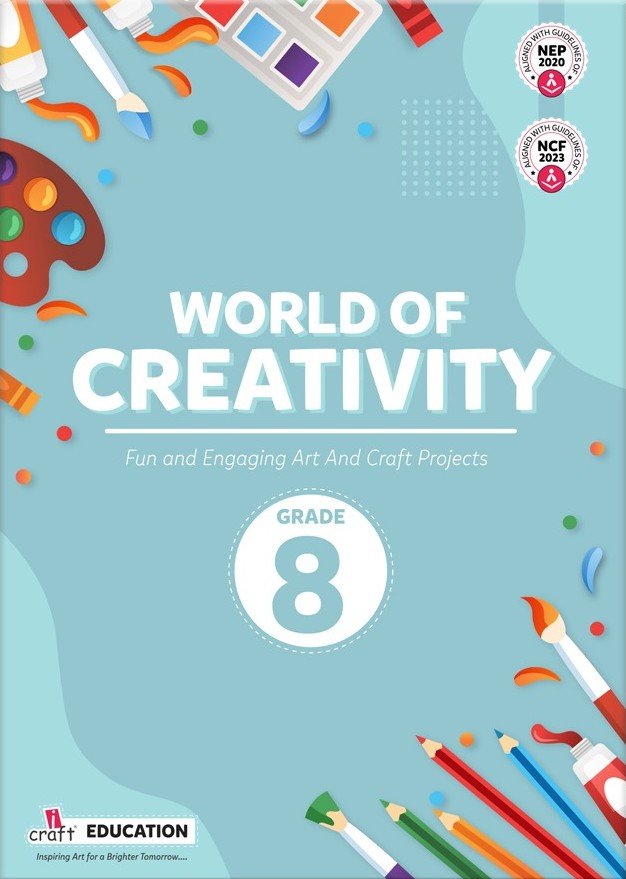 World of Creativity Grade 8